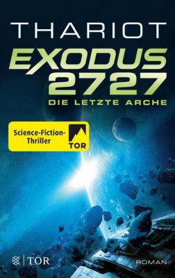 Exodus 2727 - Die letzte Arche - Thariot | 