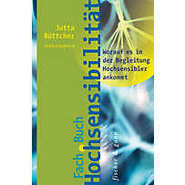 Fachbuch Hochsensibilität Fachbuch Hochsensibilität
