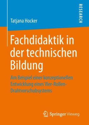 Fachdidaktik in der technischen Bildung - Tatjana Hocker | 