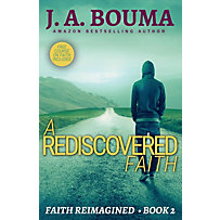 Faith Reimagined: A Rediscovered Faith (Faith Reimagined, #2) Faith Reimagined: A Rediscovered Faith (Faith Reimagined, #2)