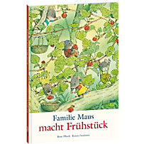 Familie Maus Band 1: Familie Maus macht Frühstück Familie Maus Band 1: Familie Maus macht Frühstück