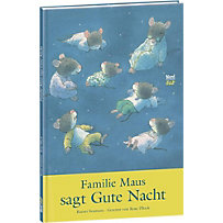Familie Maus sagt Gute Nacht Familie Maus sagt Gute Nacht