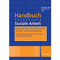 Familienpolitik, Soziale Arbeit mit Familien und Familienbildung Familienpolitik, Soziale Arbeit mit Familien und Familienbildung