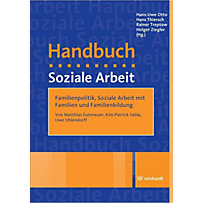 Familienpolitik, Soziale Arbeit mit Familien und Familienbildung Familienpolitik, Soziale Arbeit mit Familien und Familienbildung