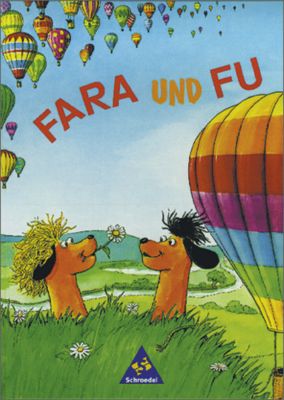 Fara und Fu, Beginn mit Grossbuchstaben Fibel Buch Fara und Fu, Beginn mit Grossbuchstaben Fibel Buch