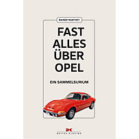 Fast alles über Opel Fast alles über Opel