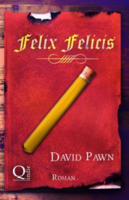 Felix Felicis - David Pawn | 