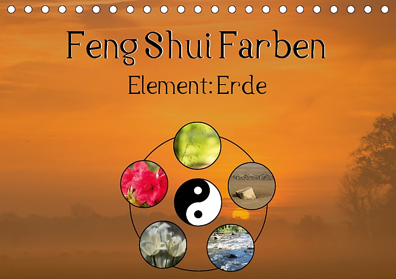Feng Shui Farben - Element Erde Tischkalender 2019 DIN A5 quer ... Feng Shui Farben - Element Erde Tischkalender 2019 DIN A5 quer ...