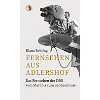 Fernsehen aus Adlershof Fernsehen aus Adlershof