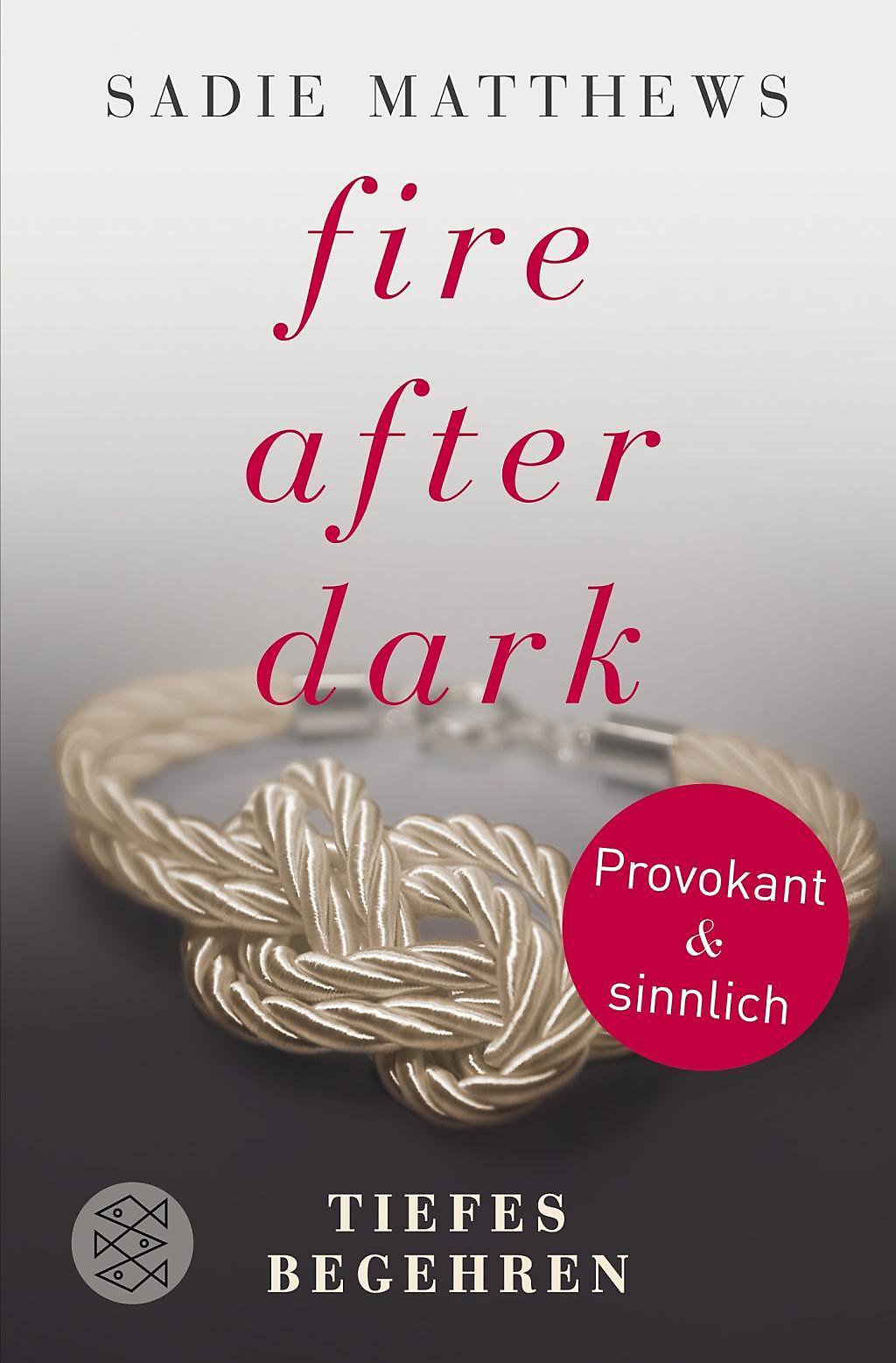 Fire after Dark Tiefes Begehren Fire after Dark Trilogie 2 PDF
Epub-Ebook