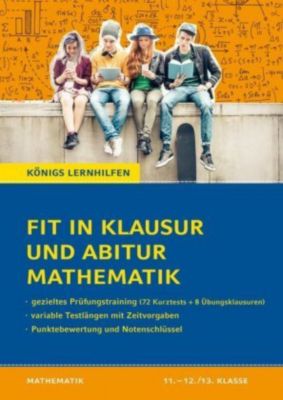 Fit in Klausur und Abitur - Mathematik 11.-12./13. Klasse - Martina Groß | 