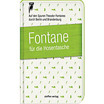 Fontane für die Hosentasche Fontane für die Hosentasche