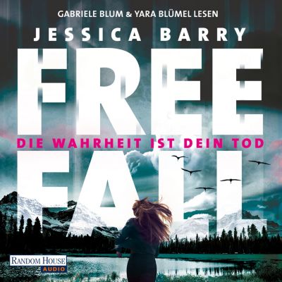 Freefall Die Wahrheit Ist Dein Tod Horbuch Download Weltbild De