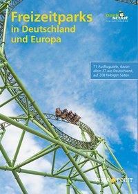 Freizeitparks in Deutschland und Europa - Parkscout-Redaktion | 