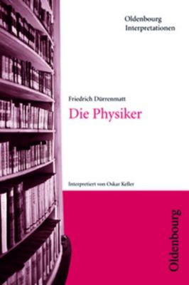 Die Physiker Dürrenmatt Pdf Friedrich Dürrenmatt 'Die Physiker' Buch versandkostenfrei - Weltbild.de