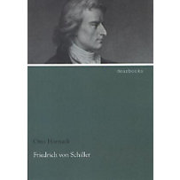 Friedrich von Schiller Friedrich von Schiller