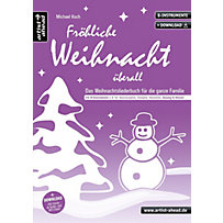 Fröhliche Weihnacht überall, für für B-Instrumente, Gesang und Klavier Fröhliche Weihnacht überall, für für B-Instrumente, Gesang und Klavier