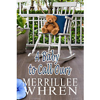 Front Porch Promises: A Baby to Call Ours (Front Porch Promises, #6) Front Porch Promises: A Baby to Call Ours (Front Porch Promises, #6)