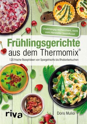 Frühlingsgerichte aus dem Thermomix® - Doris Muliar | 