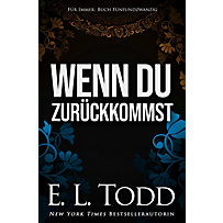 Für Immer: Wenn du zurückkommst (Für Immer, #25) Für Immer: Wenn du zurückkommst (Für Immer, #25)