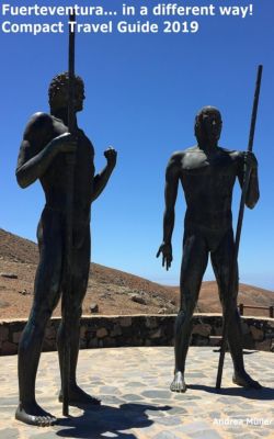 Fuerteventura In A Different Way Compact Travel Guide 2019 Ebook
