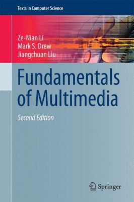 Fundamentals Of Multimedia Ze-Nian Li Pdf