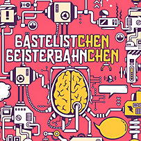 Gästeliste Geisterbahn: Gästeliste Geisterbahn, Folge 80.5: Gästelistchen Geisterbähnchen Gästeliste Geisterbahn: Gästeliste Geisterbahn, Folge 80.5: Gästelistchen Geisterbähnchen