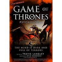Game of Thrones Psychology Game of Thrones Psychology