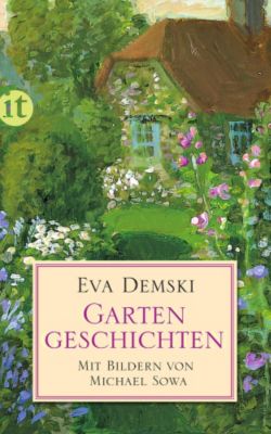 Gartengeschichten - Eva Demski | 