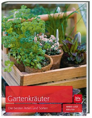 Gartenkräuter - Marie-Luise Kreuter | 