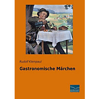 Gastronomische Märchen Gastronomische Märchen