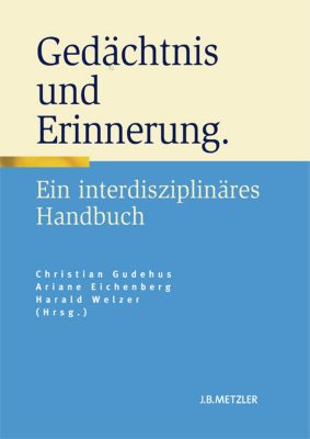 Gedächtnis Und Erinnerung Buch Versandkostenfrei Bei Weltbildch - 