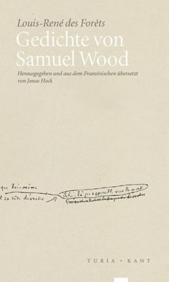 Gedichte von Samuel Wood - Louis-René des Forêts | 