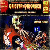 Geister-Schocker: Geister-Schocker, Folge 11: Die Karten des Blutes Geister-Schocker: Geister-Schocker, Folge 11: Die Karten des Blutes