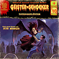 Geister-Schocker: Geister-Schocker, Folge 40: Totengeflüster / Die Kammer Geister-Schocker: Geister-Schocker, Folge 40: Totengeflüster / Die Kammer