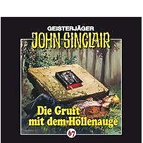 Geisterjäger John Sinclair Band 67: Die Gruft mit dem Höllenauge (1 Audio-CD) Geisterjäger John Sinclair Band 67: Die Gruft mit dem Höllenauge (1 Audio-CD)