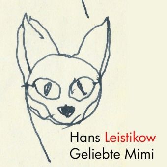 Geliebte Mimi - Hans Leistikow | 