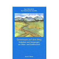 Gemeinsam auf dem Weg Gemeinsam auf dem Weg