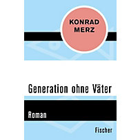 Generation ohne Väter Generation ohne Väter