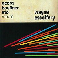 Georg Boeßner Trio Meets Wayne Georg Boeßner Trio Meets Wayne