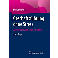 Geschäftsführung ohne Stress Geschäftsführung ohne Stress