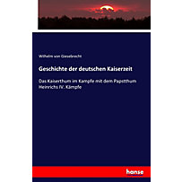 Geschichte der deutschen Kaiserzeit Geschichte der deutschen Kaiserzeit