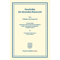 Geschichte der deutschen Kaiserzeit. Geschichte der deutschen Kaiserzeit.