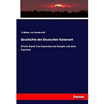 Geschichte der Deutschen Kaiserzeit Geschichte der Deutschen Kaiserzeit
