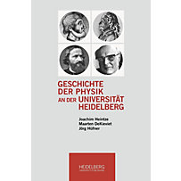 Geschichte der Physik an der Universität Heidelberg Geschichte der Physik an der Universität Heidelberg