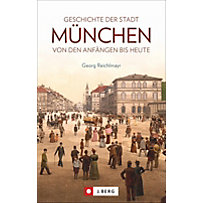 Geschichte der Stadt München Geschichte der Stadt München