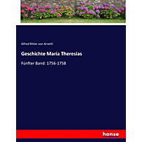 Geschichte Maria Theresias Geschichte Maria Theresias