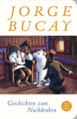 Geschichten zum Nachdenken - Jorge Bucay | 