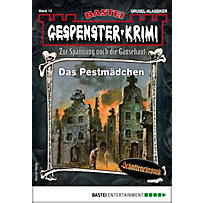 Gespenster-Krimi 12 - Horror-Serie Gespenster-Krimi 12 - Horror-Serie