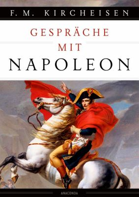 Gespräche mit Napoleon